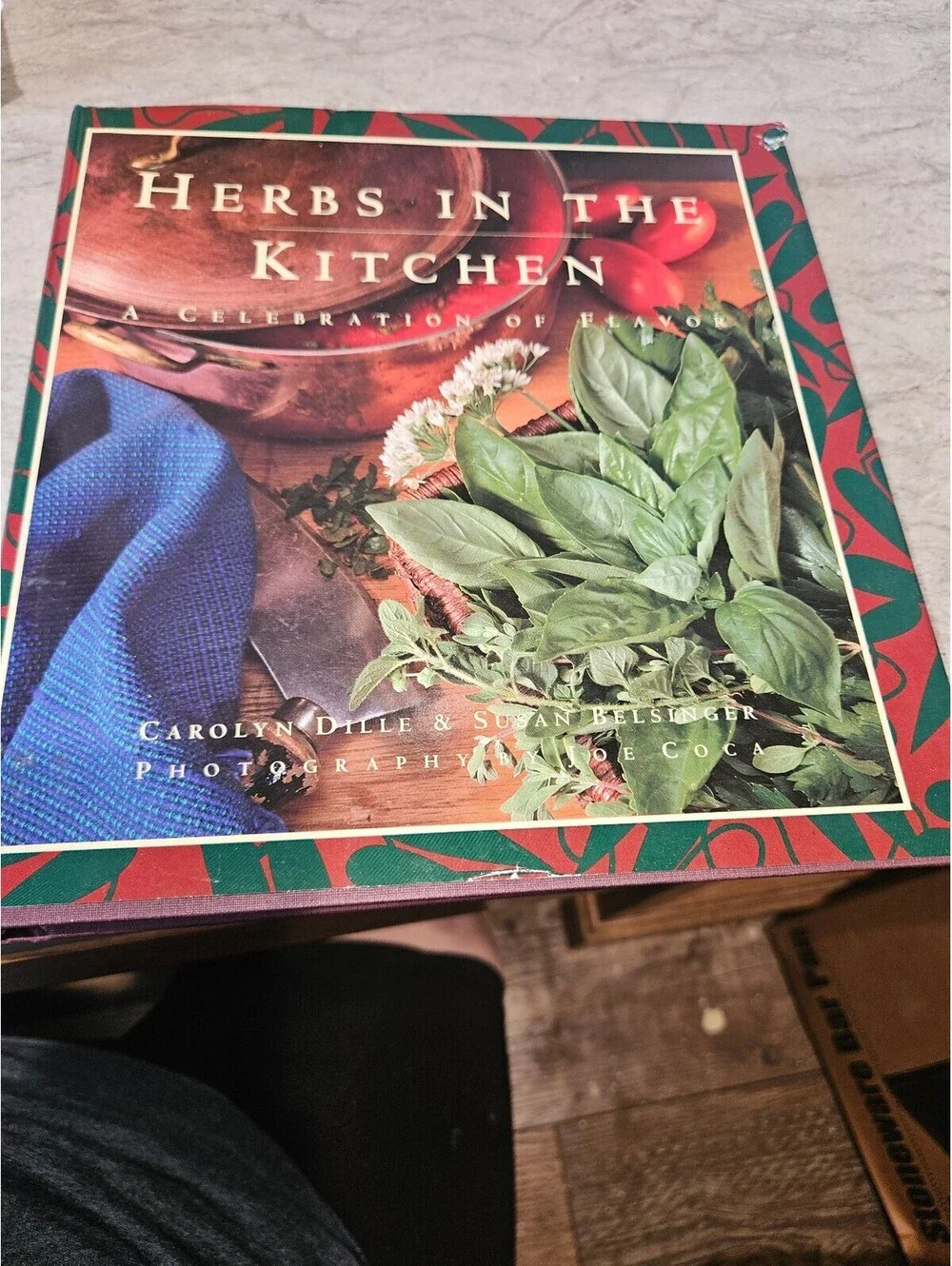 Herbs in the Kitchen: A Celebration of Flavor Cookbook